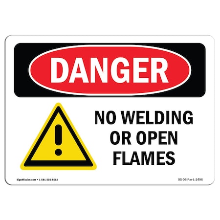 OSHA Danger Sign, No Welding Or Open Flames, 10in X 7in Decal
